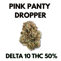 Fleur Pink Panty Dropper Delta-10 50 % puissante à effet THC-like – CBD Garden